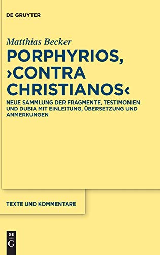 Porphyrios, Contra Christianos - Becker, Matthias