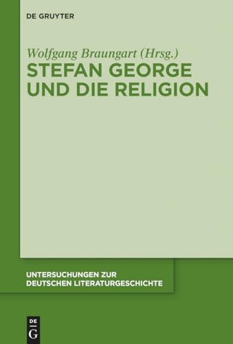 9783110440065: Stefan George Und Die Religion