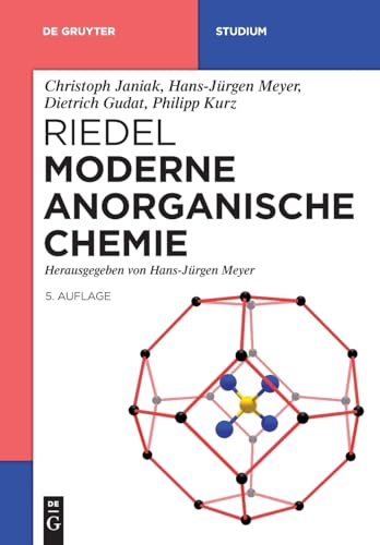 Imagen de archivo de Riedel Moderne Anorganische Chemie (De Gruyter Studium) (German Edition) a la venta por Books Unplugged