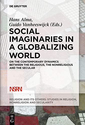 Stock image for Social Imaginaries in a Globalizing World (Religion and Its Others) for sale by TEXTBOOKNOOK