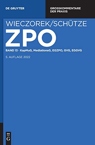 9783110442984: KapMuG, MediationsG, EGZPO, GVG, EGGVG (Grokommentare der Praxis) (German Edition)