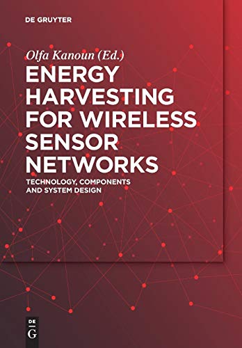 Stock image for Energy Harvesting for Wireless Sensor Networks for sale by Ria Christie Collections