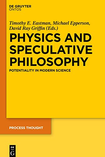 Stock image for Physics and Speculative Philosophy Potentiality in Modern Science Process Thought 27 for sale by PBShop.store US