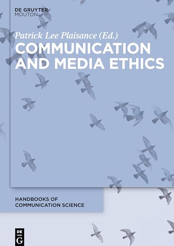 9783110463736: Communication and Media Ethics