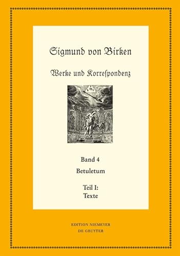 9783110464290: Betuletum: Teil I: Texte. Teil II: Apparate und Kommentare: 90/91 (Neudrucke Deutscher Literaturwerke)