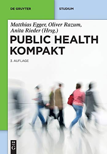 Imagen de archivo de Public Health: Sozial- und Prventivmedizin kompakt (De Gruyter Studium) a la venta por medimops