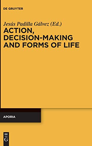 Beispielbild fr Action, Decision-Making and Forms of Life zum Verkauf von ThriftBooks-Atlanta