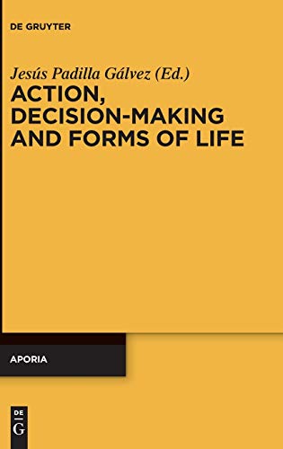 Stock image for Action, Decision-Making and Forms of Life for sale by ThriftBooks-Atlanta