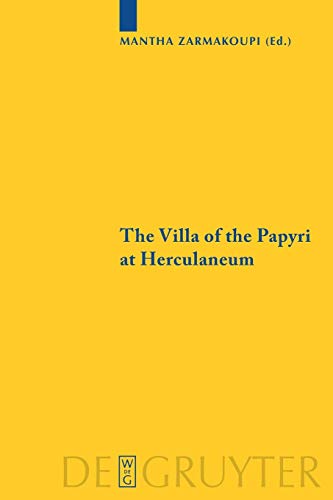 9783110482225: The Villa of the Papyri at Herculaneum: Archaeology, Reception, and Digital Reconstruction: 1 (Sozomena, 1)