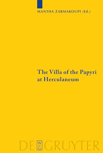 Imagen de archivo de The Villa of the Papyri at Herculaneum: Archaeology, Reception, and Digital Reconstruction (Sozomena, 1) a la venta por Lucky's Textbooks