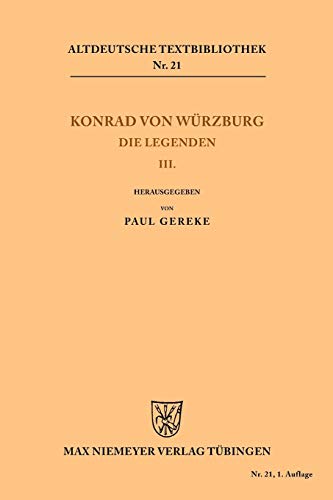 Imagen de archivo de Die Legenden III Altdeutsche Textbibliothek a la venta por PBShop.store US