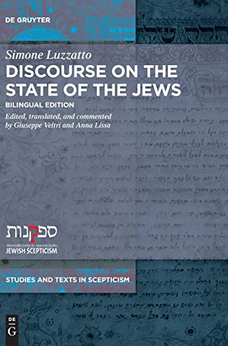 9783110487336: Discourse on the State of the Jews: Bilingual Edition: 7 (Studies and Texts in Scepticism, 7)
