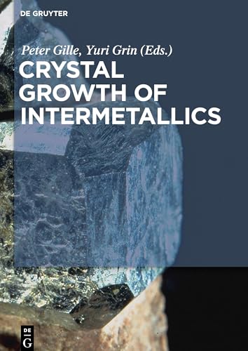 Beispielbild fr Crystal Growth of Intermetallics zum Verkauf von Ria Christie Collections