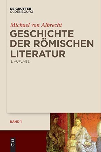 Imagen de archivo de Geschichte der rmischen Literatur: von Andronicus bis Boethius und ihr Fortwirken a la venta por Lucky's Textbooks