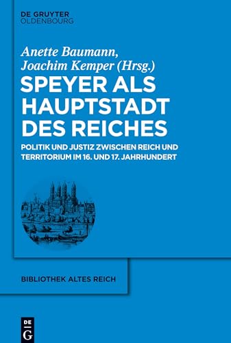 Stock image for Speyer als Hauptstadt des Reiches for sale by Ria Christie Collections