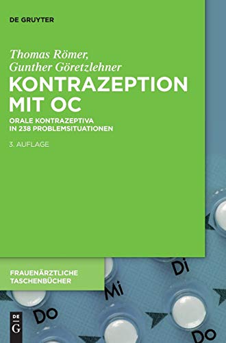 Beispielbild fr Kontrazeption mit OC: Orale Kontrazeptiva in 238 Problemsituationen (Frauenrztliche Taschenbcher) (German Edition) zum Verkauf von Lucky's Textbooks