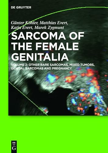 9783110514803: Sarcoma of the Female Genitalia Set (1-2)