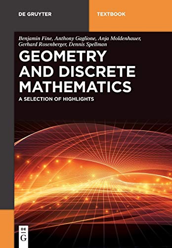 Imagen de archivo de Geometry and Discrete Mathematics : A Selection of Highlights a la venta por Books Puddle