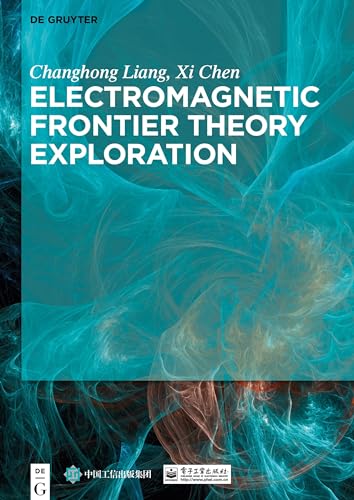 Stock image for Electromagnetic Frontier Theory Exploration for sale by ThriftBooks-Dallas