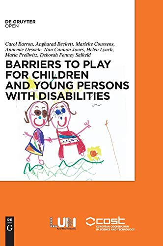 Beispielbild fr Barriers to Play and Recreation for Children and Young People with Disabilities Exploring Environmental Factors zum Verkauf von PBShop.store US
