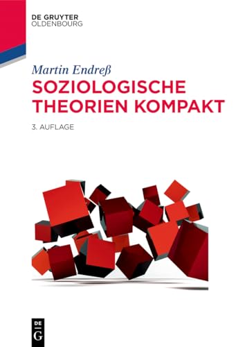 Stock image for Soziologische Theorien kompakt (De Gruyter Studium) for sale by medimops