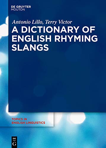 Beispielbild fr A Dictionary of English Rhyming Slangs zum Verkauf von Buchpark