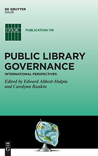 Imagen de archivo de Public Library Governance: International Perspectives (Ifla Publications) a la venta por Big River Books