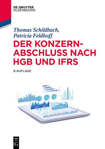 Stock image for Der Konzernabschluss nach HGB und IFRS (De Gruyter Studium) for sale by medimops