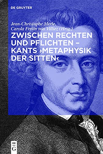 Imagen de archivo de Kants Metaphysik Der Sitten: Der Zusammenhang Von Rechts- Und Tugendlehre (German Edition) a la venta por BooksRun