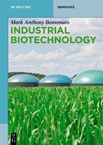 Industrial Biotechnology - Benvenuto, Mark Anthony