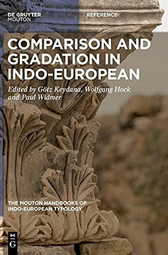 Stock image for Comparison and Gradation in Indo-European (Mouton Handbooks of Indo-european Typology) for sale by The Book Corner