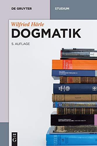 Beispielbild fr Dogmatik (De Gruyter Studium) zum Verkauf von medimops