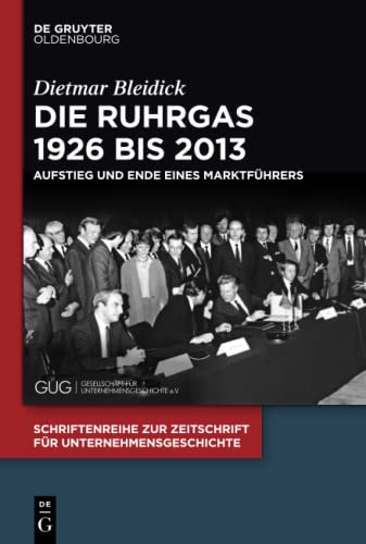 Beispielbild fr Die Ruhrgas 1926 bis 2013 zum Verkauf von Chiron Media