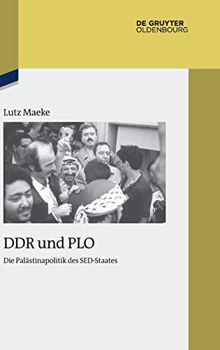 9783110547894: DDR und PLO: 92 (Studien Zur Zeitgeschichte)