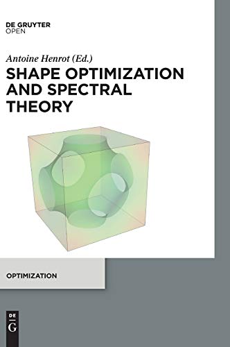 9783110550856: Shape optimization and spectral theory