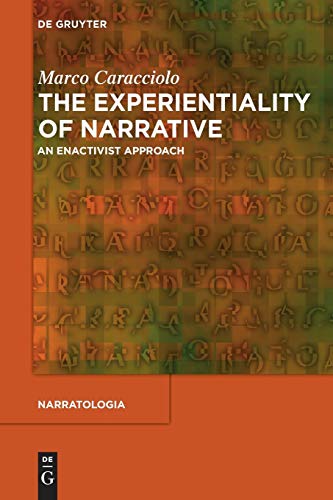 Beispielbild fr The Experientiality of Narrative: An Enactivist Approach (Narratologia, 43) zum Verkauf von Lucky's Textbooks