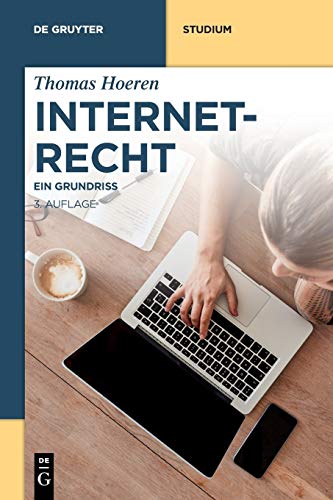 Stock image for Internetrecht: Ein Grundriss (De Gruyter Studium) for sale by medimops