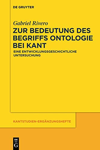 Beispielbild fr Zur Bedeutung des Begriffs Ontologie bei Kant zum Verkauf von Chiron Media