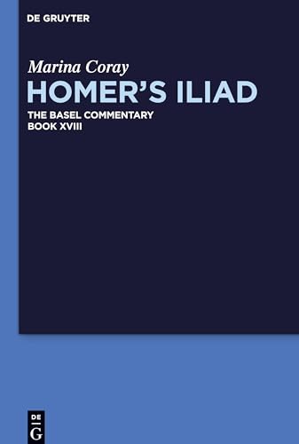 Stock image for Homer?s Iliad the Basel Commentary for sale by Books From California