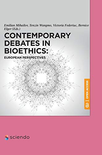 Beispielbild fr Autonomy and Wellbeing in Bioethics: European Perspectives zum Verkauf von Books From California