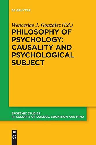 Stock image for Philosophy of Psychology: Causality and Psychological Subject for sale by Blackwell's