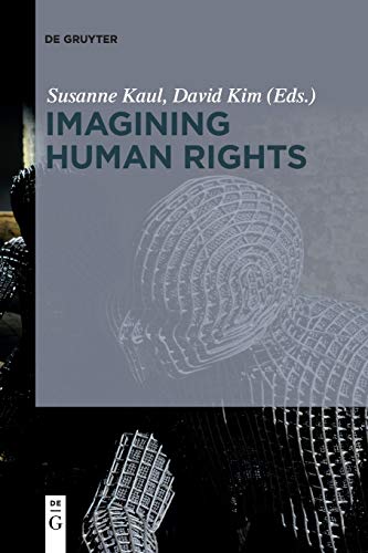 9783110578256: Imagining Human Rights