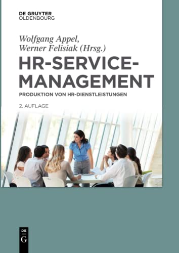 9783110578515: HR-Servicemanagement: Produktion von HR-Dienstleistungen