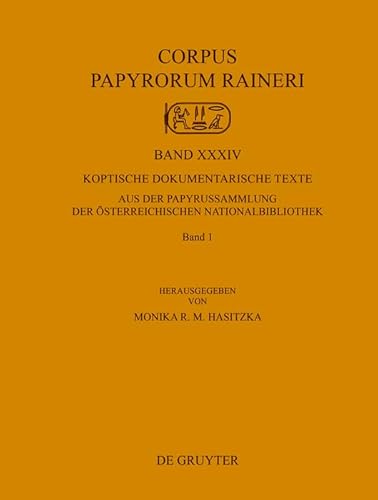 Stock image for Koptische Dokumentarische Texte Aus Der Papyrussammlung Der sterreichischen Nationalbibliothek: Vol 1 for sale by Revaluation Books