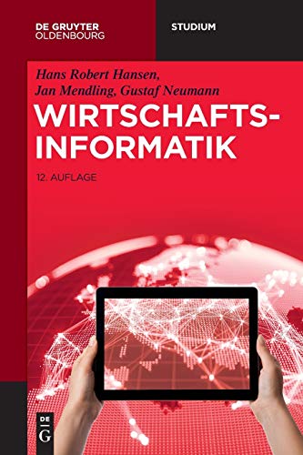 Stock image for Wirtschaftsinformatik (De Gruyter Studium) (German Edition) for sale by Lucky's Textbooks