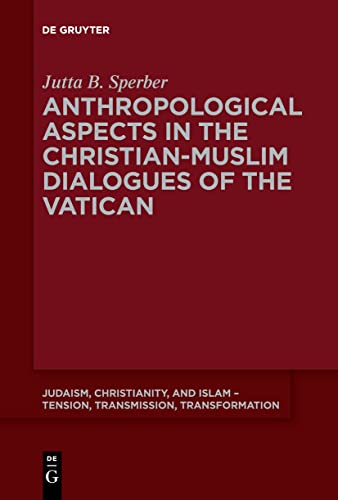 Beispielbild fr Anthropological Aspects in the Christian-muslime Dialogues of the Vatican zum Verkauf von GreatBookPrices