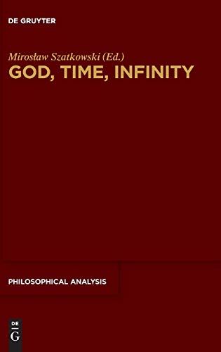 Imagen de archivo de God, Time, Infinity a la venta por Blackwell's