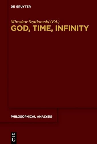 Stock image for God, Time, Infinity for sale by Blackwell's