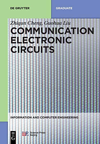 Stock image for Communication Electronic Circuits (Information and Computer Engineering, 8) for sale by GF Books, Inc.