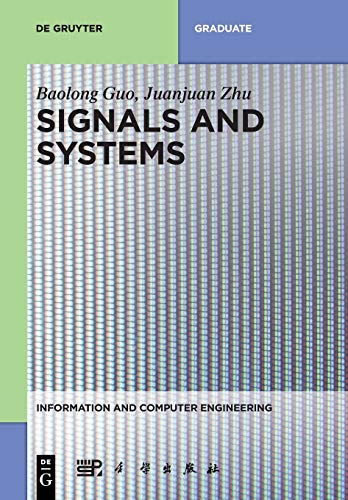 Beispielbild fr Signals and Systems (Information and Computer Engineering, 3) zum Verkauf von California Books